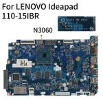 LENOVO Ideapad 110-15IBR N3060 4GB Notebook Mainboard CG520 NM-A804 SR2KN with