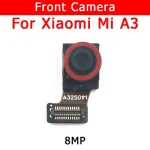 Front Camera Xiaomi Mi A3 MiA3 CC9e Front Small Facing Camera