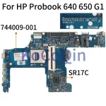 744009-001 744009-601 Motherboard HP Probook 640 650 G1 SR17C