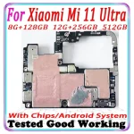 Mainboard Xiaomi Mi 11 Ultra 11Ultra Motherboard Main Circuits Board 256GB