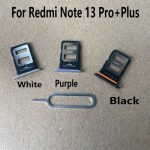 Xiaomi Redmi Note 13 Pro Plus SIM Card Tray Socket Reader Holder Slot