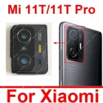 Rear Camera Glass Lens Cover Xiaomi Mi 11T Mi 11T Pro Back Main Camera