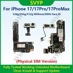 Fully Tested 100% Working Motherboard iPhone 17ProMax Mainboard With Face ID Unlocked And Cleaned iCloud Pysical SIM Version Bangladesh (New)