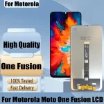 Original Motorola MOTO One Fusion LCD xt2073 2 Display Touch Screen Digitizer Assembly MOTO OneFusion lcd Display Bangladesh (New)