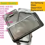 10 Samsung Galaxy A17 A16 A14 A24 A34 A54 A15 A25 A35 A55 A13 A23 A33 A53 A73 Touch Screen Panel Front Outer Glass OCA Bangladesh (New)